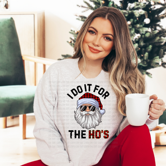 I do it for the hos - DTF