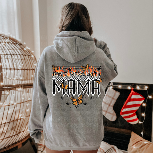 Don't mess with Mama - DTF