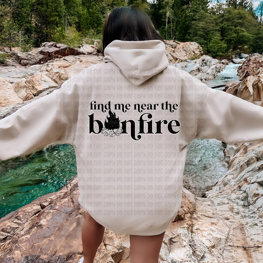 Find me near the bonfire - DTF