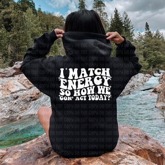 I match energy - DTF