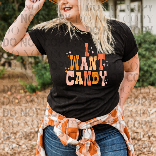 I want candy - DTF