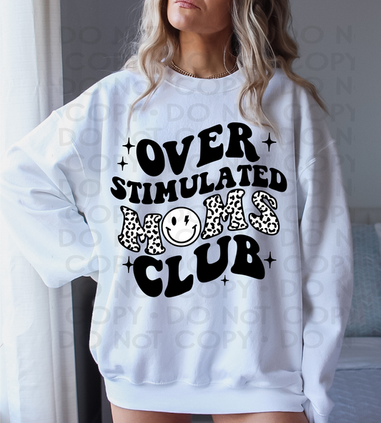 Over stimulated moms club in black - DTF