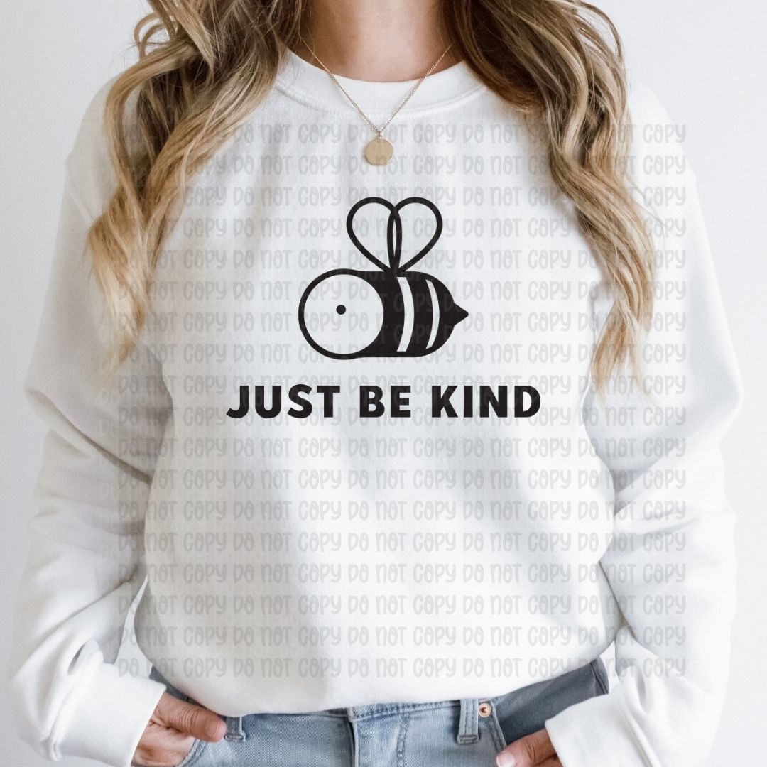 Just be kind - DTF