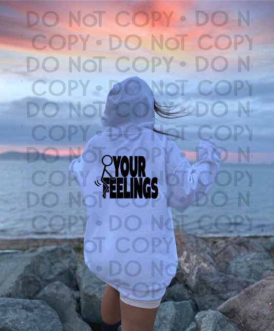 Your feelings - DTF