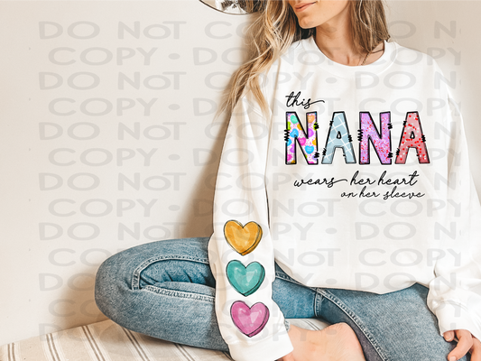 This Nana wears her heart on her sleeve - DTF **READ DESCRIPTION**