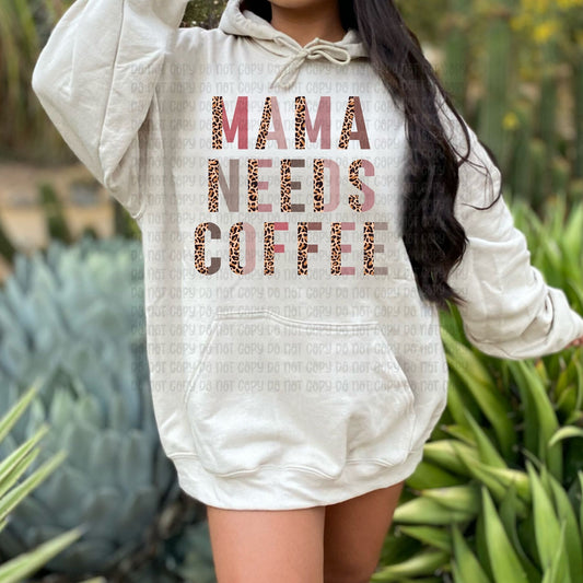 Mama needs coffee - DTF
