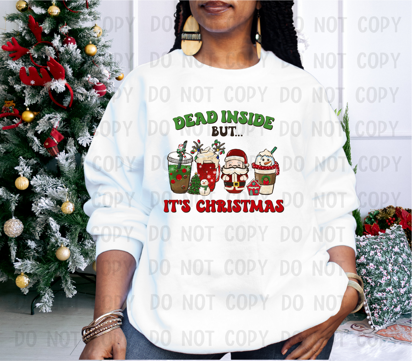 Dead inside but its Christmas - DTF