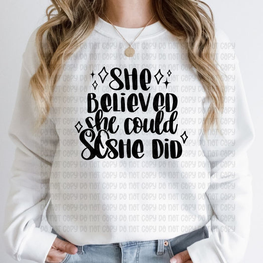 She believed she could - DTF