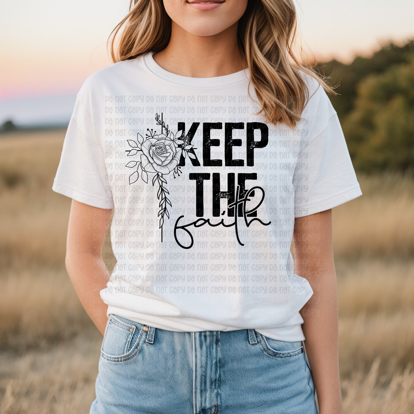 Keep the faith  - DTF