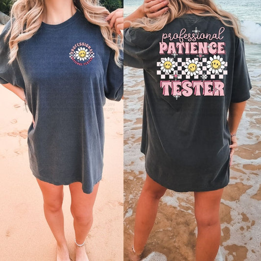 Professional Patience Tester  - DTF