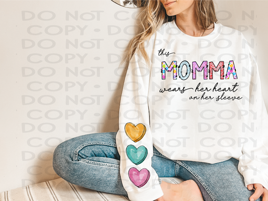 This Momma wears her heart on her sleeve - DTF **READ DESCRIPTION**