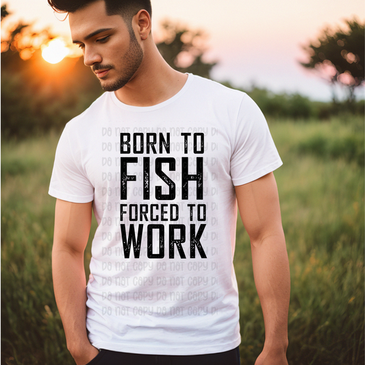 Born to fish - DTF