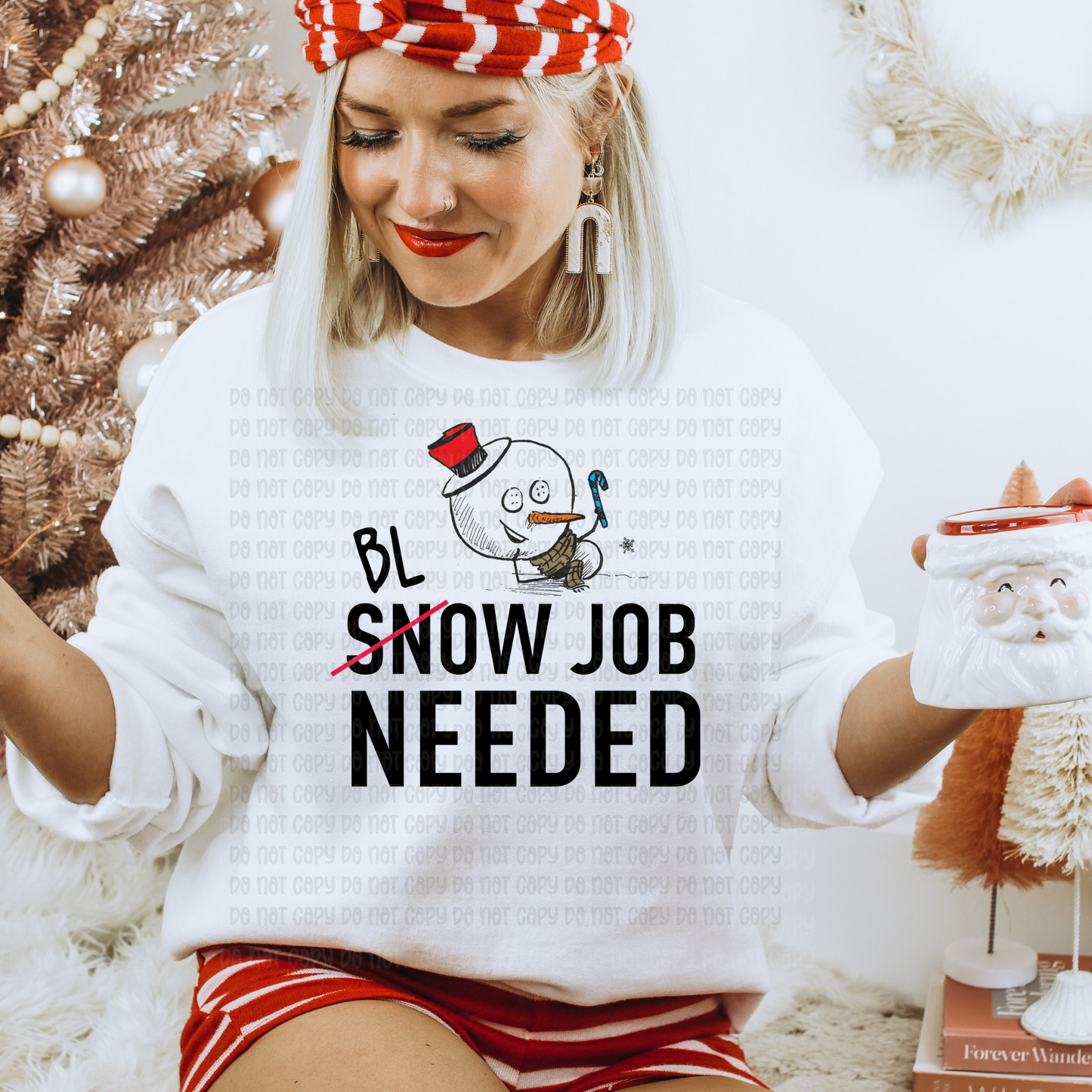 Snow job needed - DTF