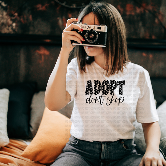 Adopt don't shop - DTF