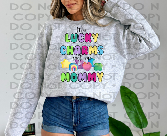 My lucky charms call me Mommy - DTF **READ DESCRIPTION**