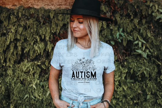 Autism is one word - black writing - Screen Print *Semi Exclusive Design*