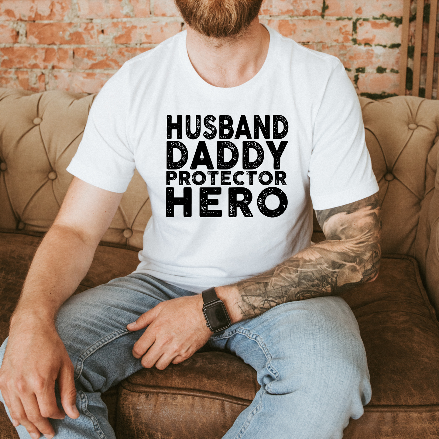 Husband Daddy Hero - Screen Print