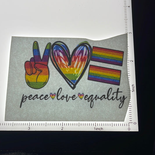 Peace love equality - Screen Print - 2 for $1