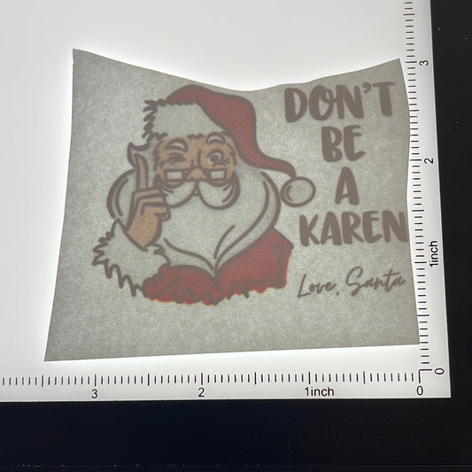 Karen - Screen Print -2 FOR $1