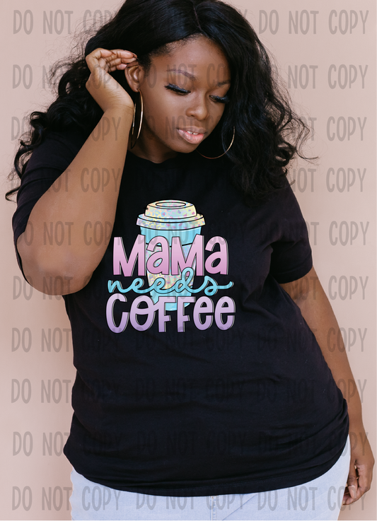 Mama needs coffee Blue - DTF