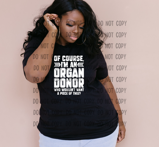 Organ Donor - Adult - Screen print