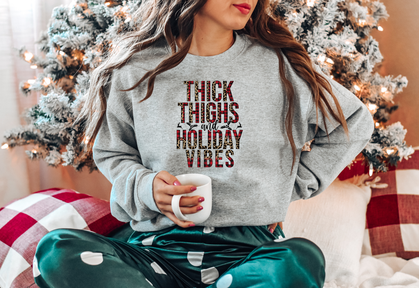 Thick Thighs And Holiday Vibes - Sublimation