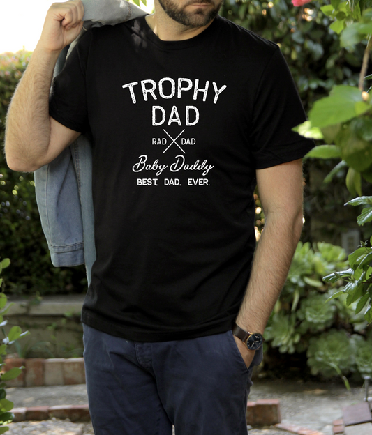 Trophy Dad - Screen Print